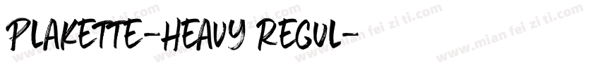 Plakette-Heavy Regul字体转换
